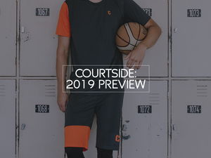 The Courtside 2019 Preview